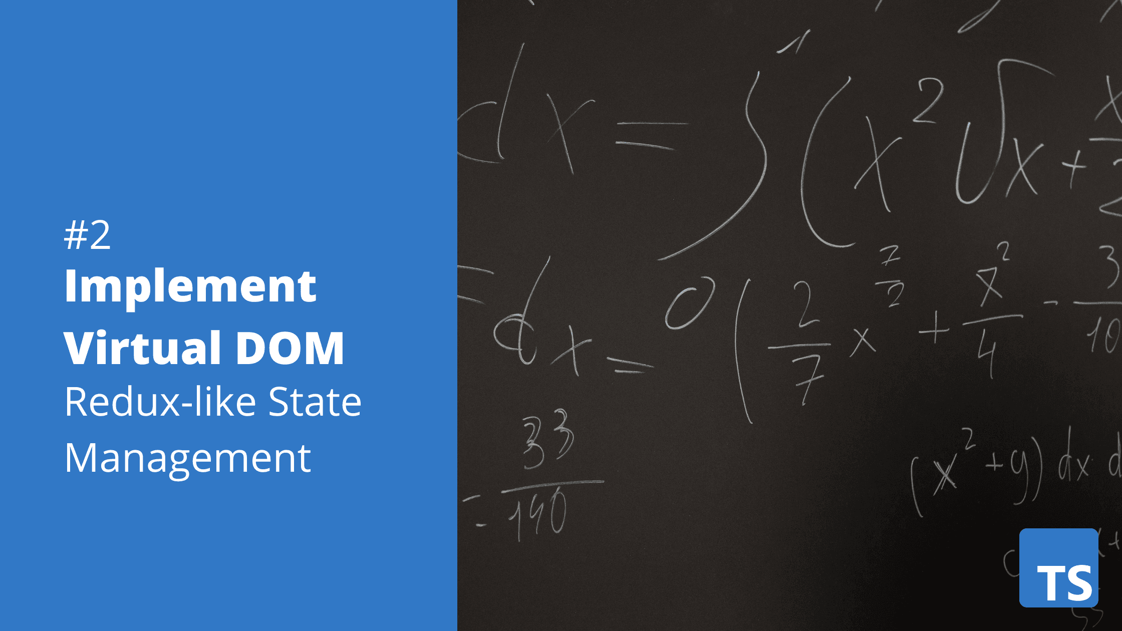 Redux-like state management: Let's code a Virtual DOM! #2